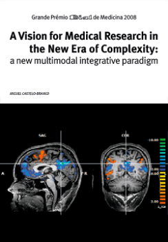 A Vision for Medical Research in the New Era of Complexity: a new multimodal integrative paradigm